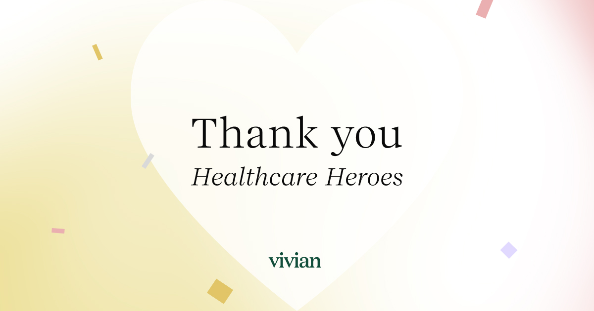 Thank you healthcare heroes on Vivian